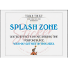 Take That Splash Zone poster
